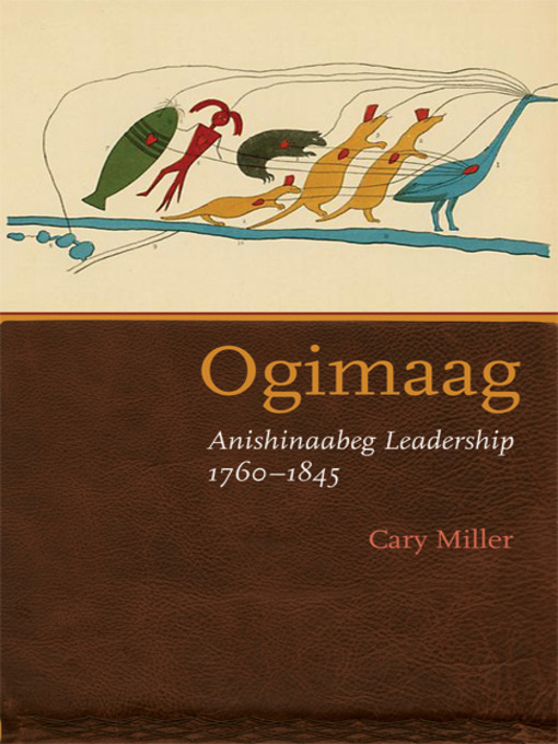 Title details for Ogimaag by Cary Miller - Available